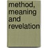 Method, Meaning And Revelation