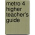Metro 4 Higher Teacher's Guide