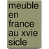 Meuble En France Au Xvie Sicle