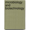 Microbiology And Biotechnology by Susan Wells