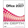 Microsoft Office 2007 In Depth door Woody Leonhard
