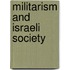 Militarism And Israeli Society