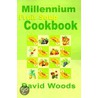 Millennium Fruit Soup Cookbook by David Woods