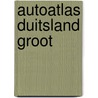 Autoatlas Duitsland groot