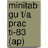 Minitab Gu T/A Prac Ti-83 (Ap)