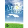Mission Of Angels On The Earth by Maria Haydee Torres