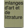 Mlanges D'Art Et de Littrature door Charles Forbes Montalembert