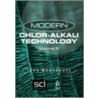 Modern Chlor-Alkali Technology door Society of Chemical Industry