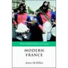 Modern France 1880-2002 Sohf P by James McMillan