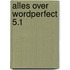 Alles over wordperfect 5.1