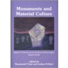 Monuments And Material Culture by Rosamund Cleal