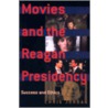 Movies & The Reagan Presidency by Chris Jordan