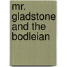 Mr. Gladstone And The Bodleian door Edward Williams Byron Nicholson