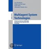 Multiagent System Technologies by Unknown
