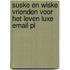 Suske en Wiske Vrienden voor het leven luxe email pl