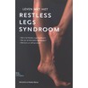 Leven met Restless Legs syndroom door R.M. Rijsman