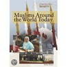 Muslims Around the World Today by Philip Wolny