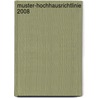 Muster-Hochhausrichtlinie 2008 door Jürgen Spittank