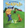 My Favorite Sounds From A To Z by Peggy Snow
