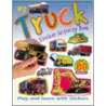 My Truck Sticker Activity Book door Chez Pictchall