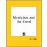Mysticism And The Creed (1914)