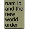 Nam Lo and the New World Order door M.D. Armstrong