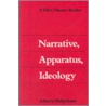 Narrative, Apparatus, Ideology door Philip Rosen