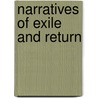 Narratives Of Exile And Return door Mary Chamberlain