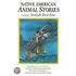 Native American Animal Stories