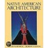 Native American Architecture P