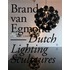 Brand van Egmond lighting sculptures