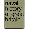 Naval History of Great Britain door Onbekend