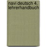 Navi Deutsch 4. Lehrerhandbuch door Onbekend