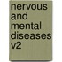 Nervous And Mental Diseases V2