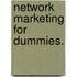 Network Marketing for Dummies.