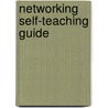 Networking Self-Teaching Guide by Richard Bramante