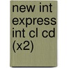 New Int Express Int Cl Cd (x2) door Liz Taylor