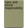 Ngos And Social Responsibility door Guler Aras