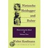 Nietsche, Heidegger, and Buber