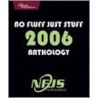 No Fluff, Just Stuff Anthology door Neal Ford