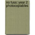 No Fuss: Year 2 Photocopiables