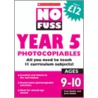 No Fuss: Year 5 Photocopiables door Paul Noble