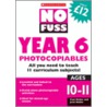 No Fuss: Year 6 Photocopiables door Paul Noble