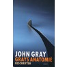 Grays anatomie by John Gray