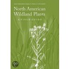 North American Wildland Plants door Stephan L. Hatch