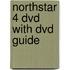 Northstar 4 Dvd With Dvd Guide