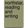 Northstar, Reading And Writing by Laurie Barton