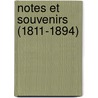 Notes Et Souvenirs (1811-1894) door Onbekend