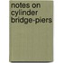Notes On Cylinder Bridge-Piers