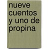Nueve Cuentos y Uno de Propina door Josef Capek